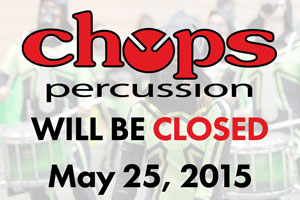 Chops closed on Monday, May 25, 2015 in observance of Memorial Day.